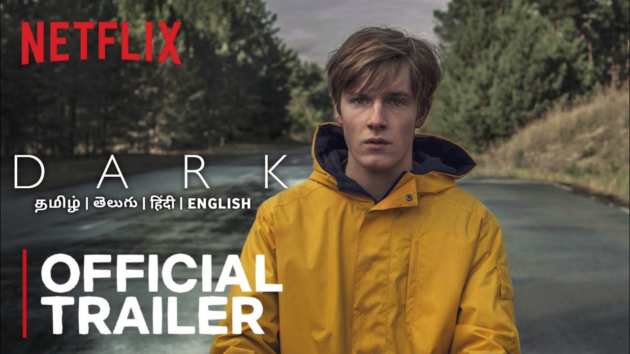 SK Times: Exclusive💥DARK Series (Tamil) on Netflix, Tamil Dubbed, Direct OTT Release Date