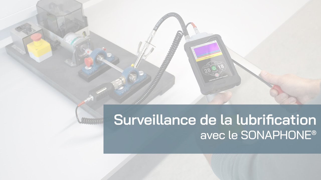 Surveillance de la lubrification | SONAPHONE® | Appareil de test à ultrasons | Guide étape par étape