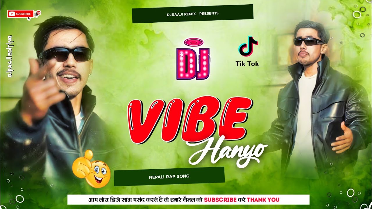 🎧 Nepali Dj || Vibe Hanyo - Madhesibeats x Vyoma || New Nepali Rap Song ||  DjRaaji Remix
