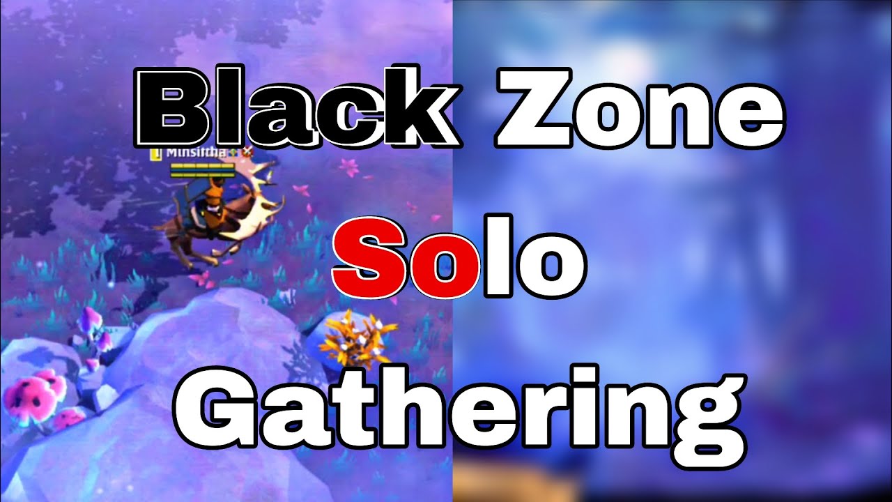 black zone🪓 gathering💯Eazy to gathering