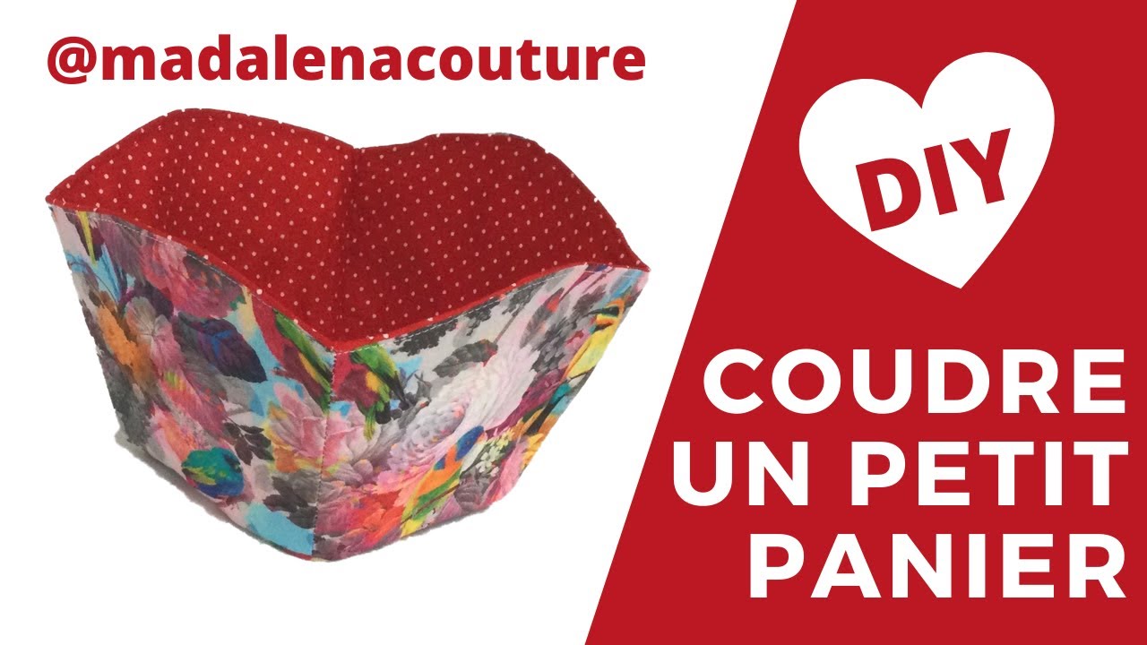 Coudre un petit panier - Tuto Couture Madalena