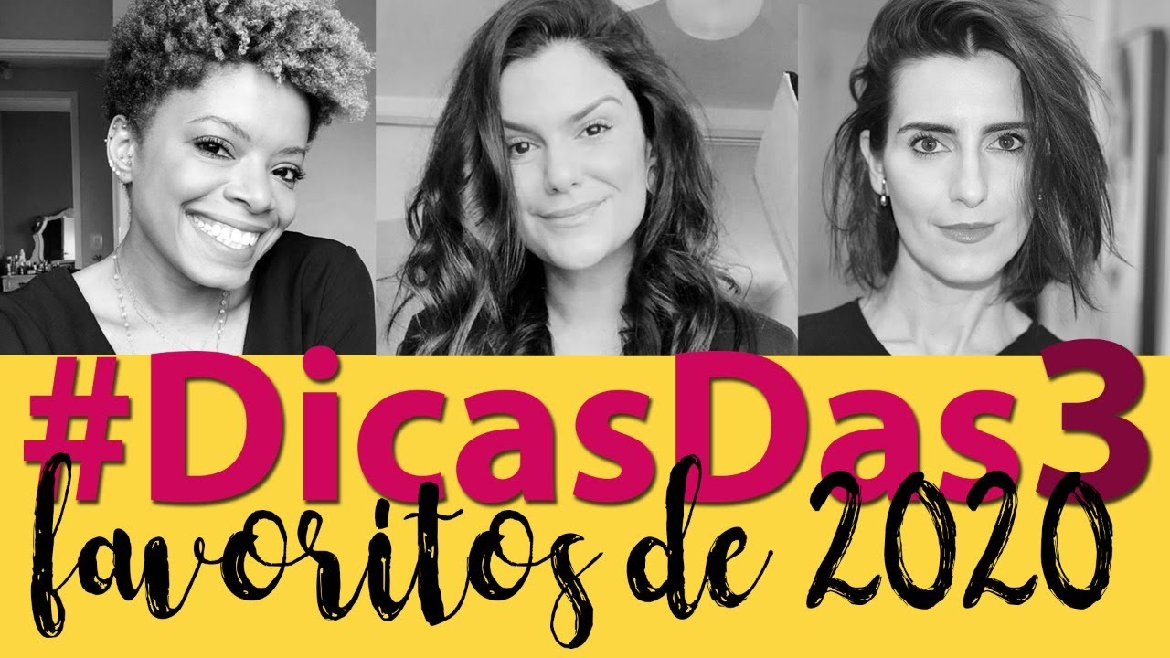 #DicaDas3 | Os 3 favoritos de 2020