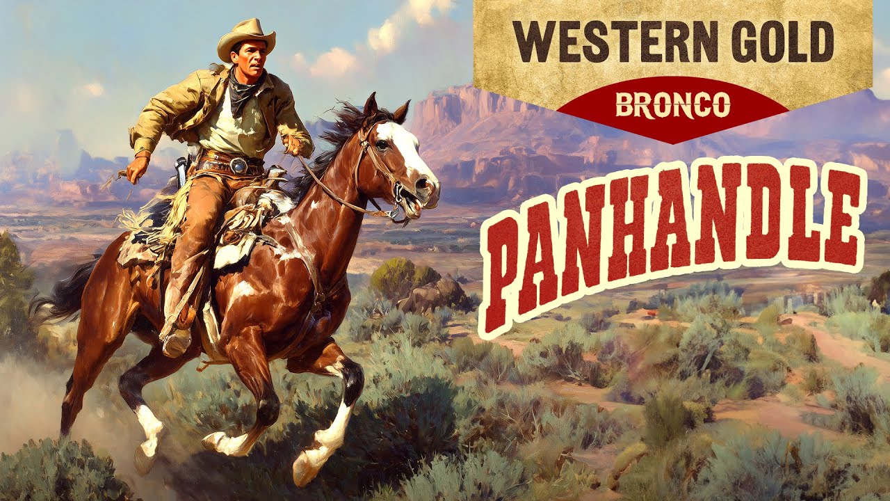 Panhandle (Old-School Western, Revenge, Justice, and the Price of Survival, Free Western Movies)