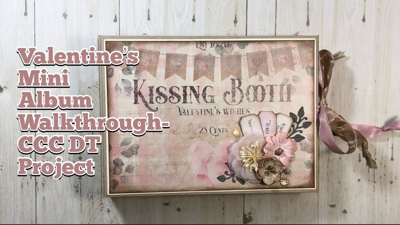 Valentine’s Mini Album Walkthrough a @countrycraftcreations DT Project | Love Letters | Feb 2024