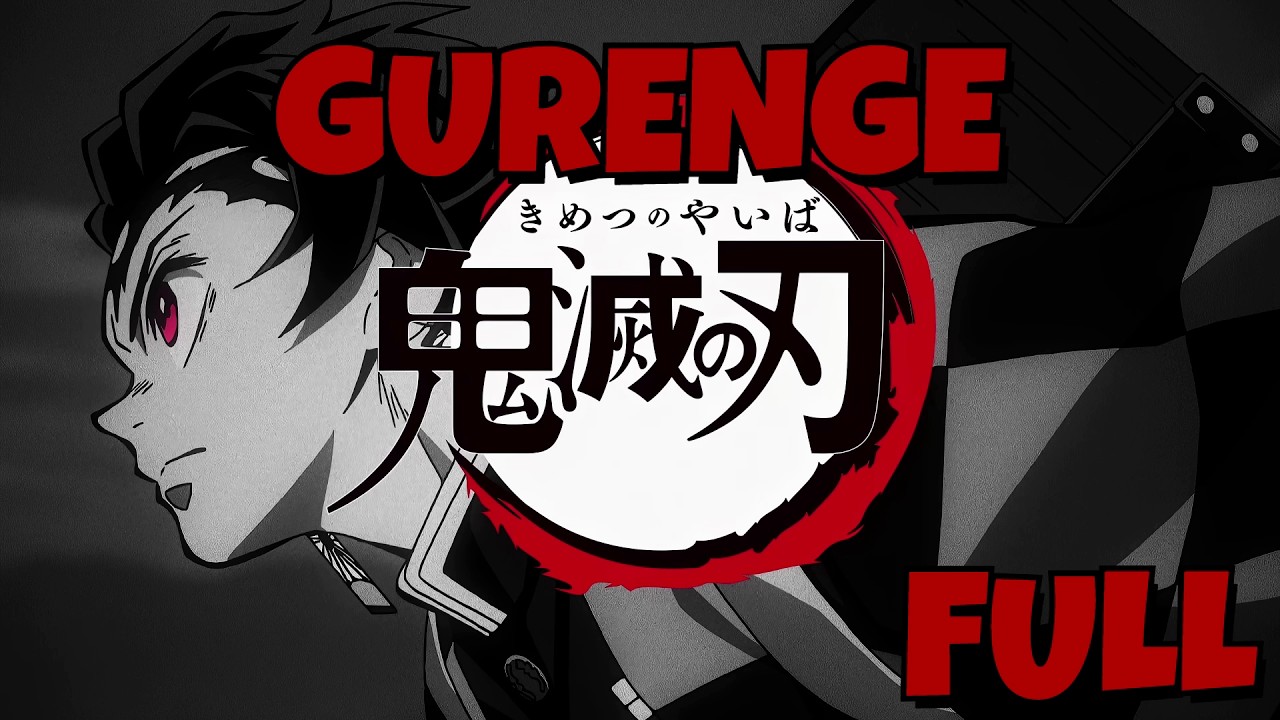Kimetsu No Yaiba Temporada 1 OP 1 Sub. Español V. Completa | Gurenge - Lisa