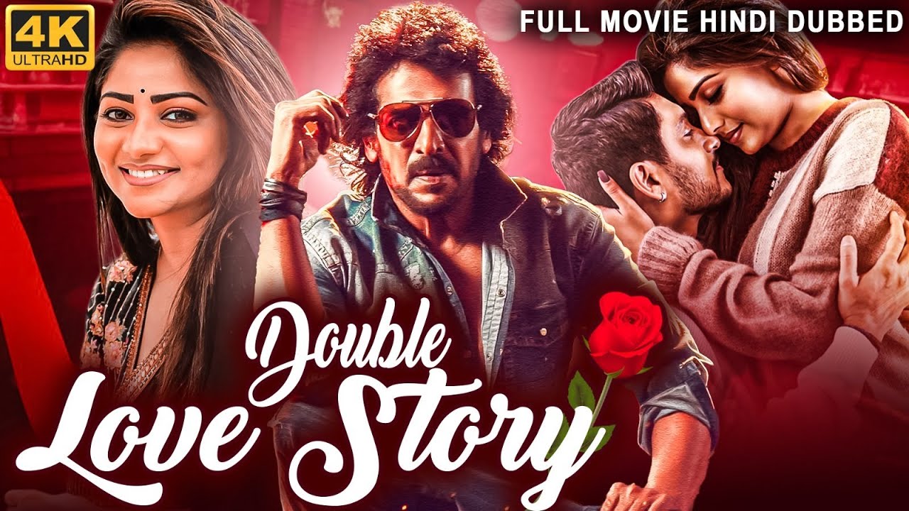 DOUBLE LOVE STORY - Hindi Dubbed Full Romantic Action Movie | Upendra Rao, Rachita Ram | South Movie