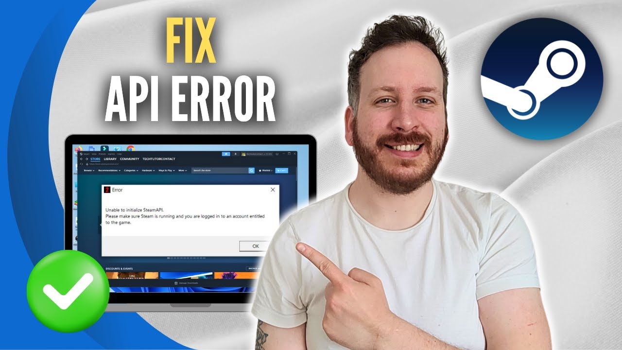 How To Fix Unable to Initialize Steam API Error