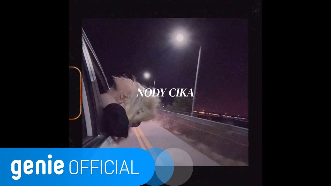 노디시카 Nody Cika - M.P Official M/V