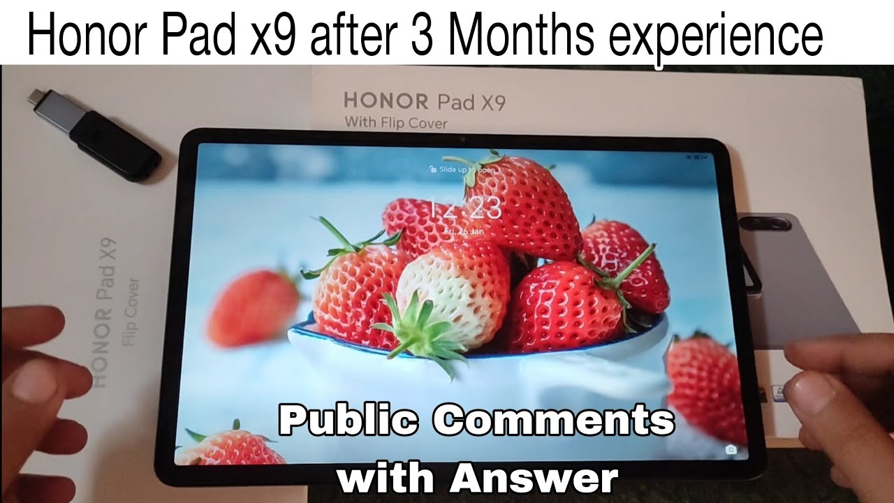 Honor Pad x9 after 3 Months experience