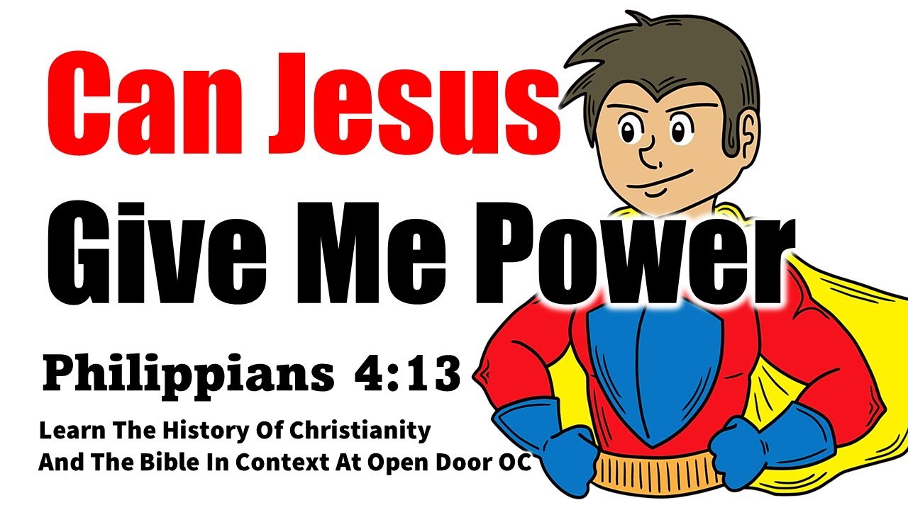 Can I Really Do All Things Through Christ Who Strengthens Me