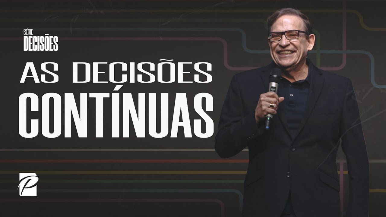 Série: Decisões  | As Decisões Contínuas // Abe Huber