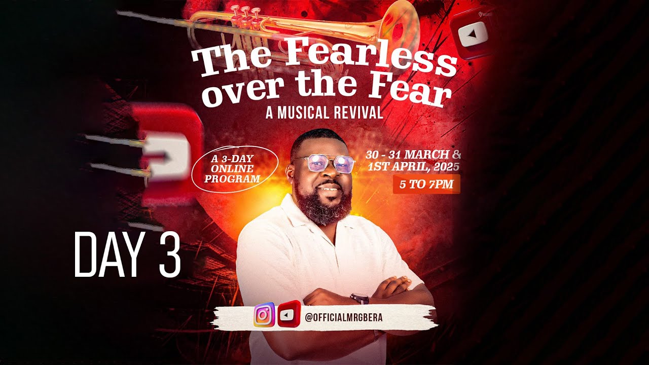 Mr Gbera - The Fearless and The Fear -Day 3