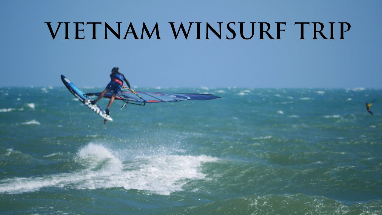 VIETNAM WINDSURF TRIP