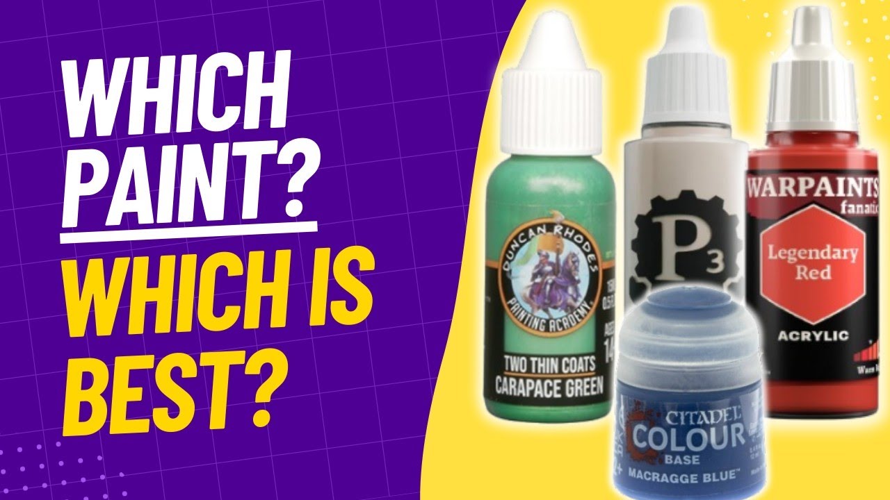The Best Paint For You?