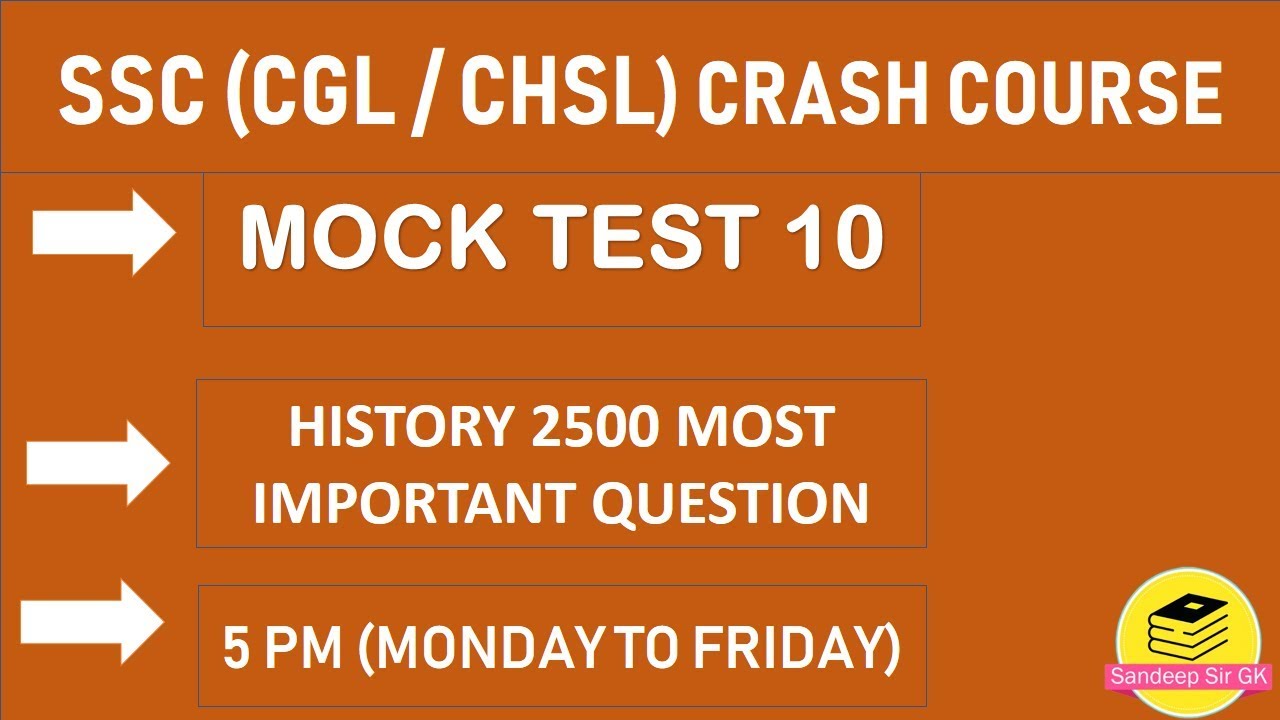 5PM || MOCK TEST10 || SSC (CGL/CHSL) || 2500 Ques. of History  #sandeepsir #sandeepsirgk #ntpc #ssc