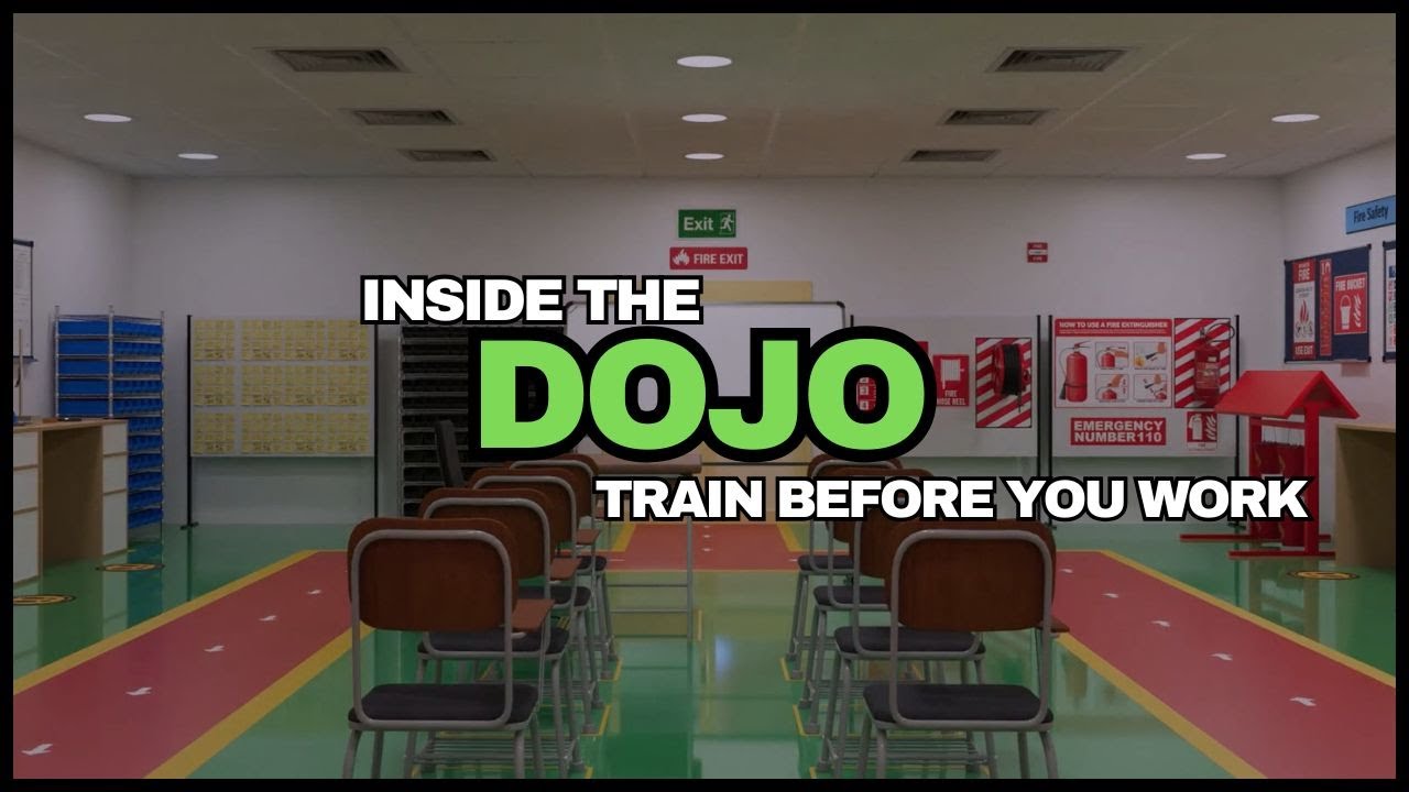 Inside the DOJO, train Before You Work | Manufacturing | Training