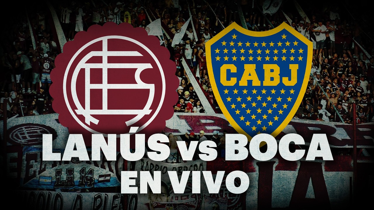 EN VIVO 🔴 LANÚS vs BOCA | Torneo Apertura - Fecha 7 ⚽ VIVILO en STREAM TyC Sports