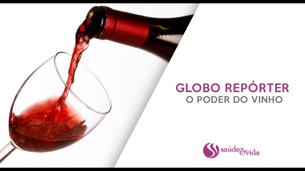 Globo Repórter - O Poder Do Vinho