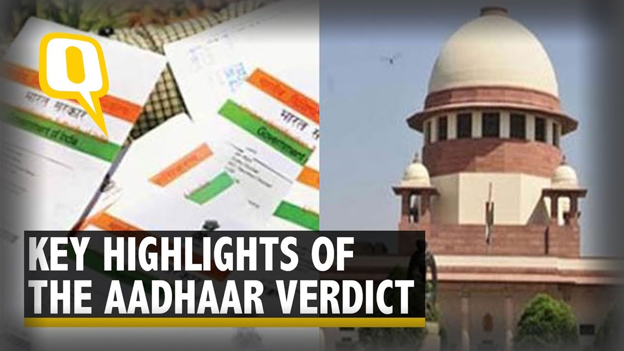 Aadhaar Verdict: The Key Highlights | The Quint