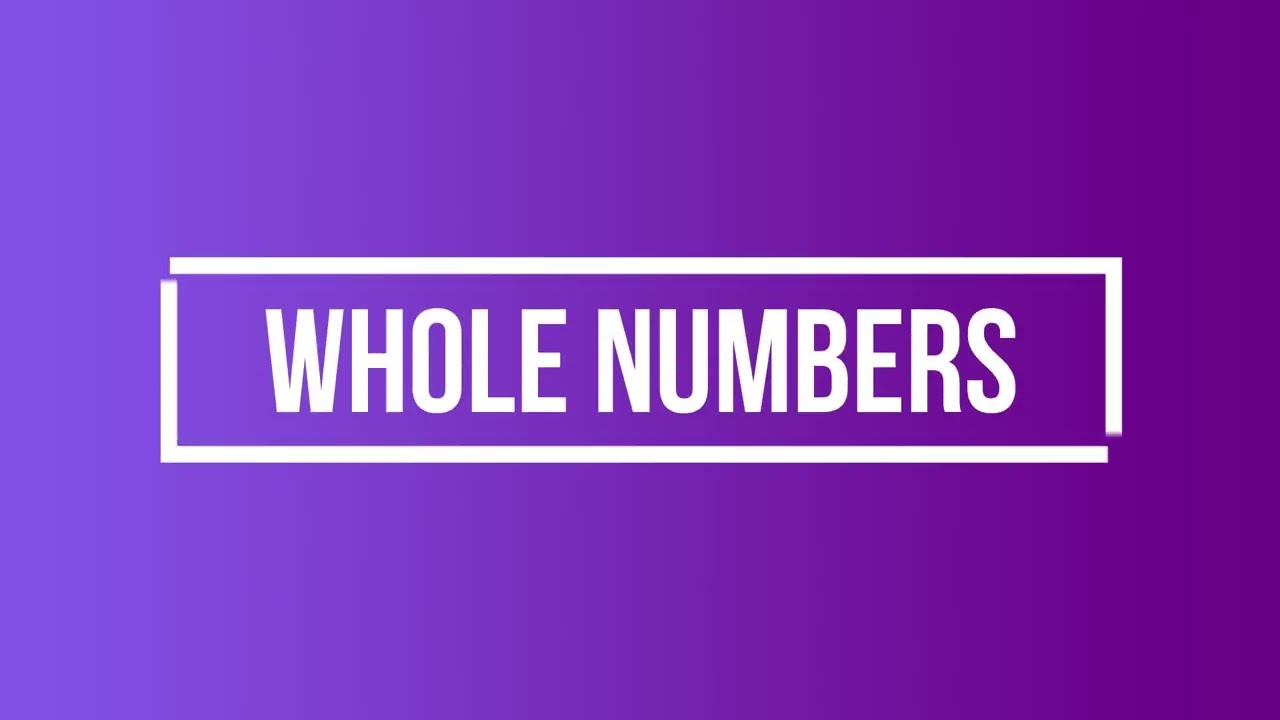 Whole numbers - Definition, Symbols