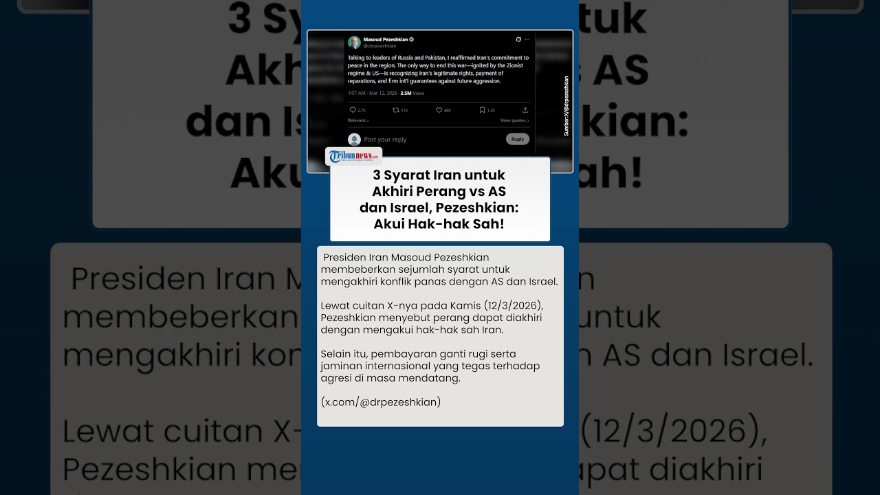 Iran Bocorkan 3 Syarat untuk Akhiri Perang vs AS Israel, Pengakuan Hak Iran & Jaminan Internasional