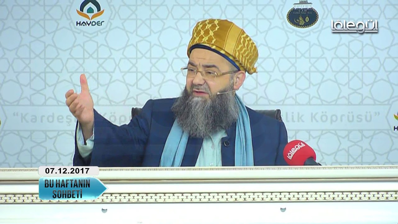 7 Aralık 2017 Tarihli Bu Haftanın Sohbeti - Cübbeli Ahmet Hocaefendi Lâlegül TV