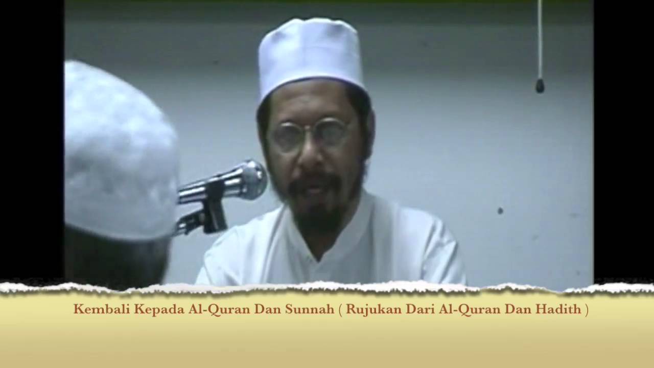 [SYARIAT] Penjelasan Bid'ah - 2 - Kembali Kepada Al Quran Dan Sunnah - Maulana Asri