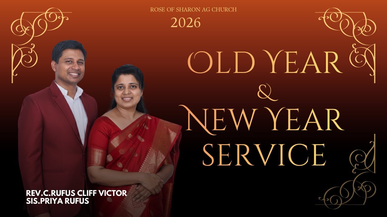 🔴#RSAGlive | Old Year & New Year Service 2026_REV.C.#rufuscliffvictor #priyarufus #revvcharlesaaron
