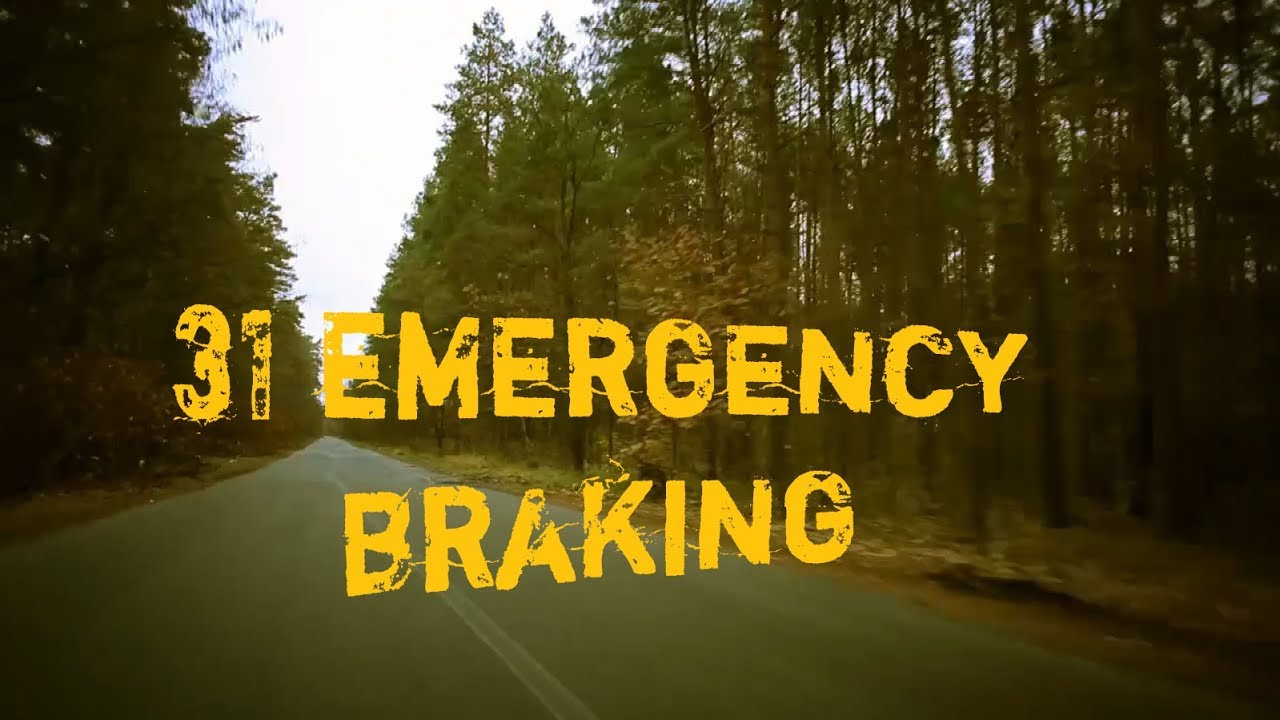31 Emergency Braking
