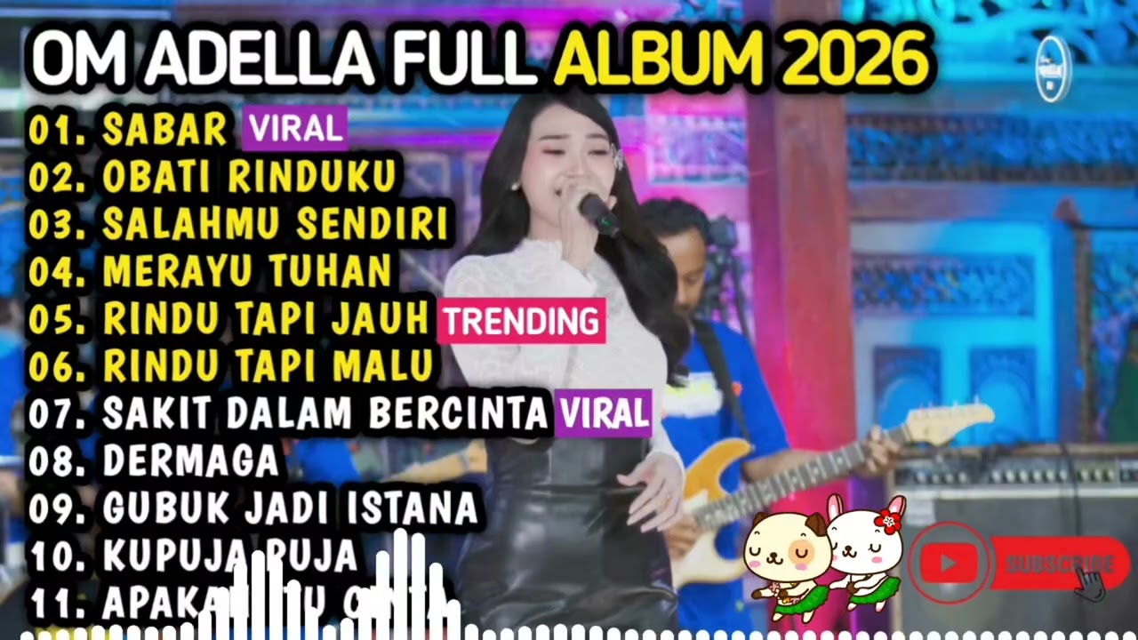 OM ADELLA TERBARU 2026 | DIFARINA INDRA - SABAR, OBATI RINDUKU, SALAHMU SENDIRI, GUBUK JADI ISTANA 