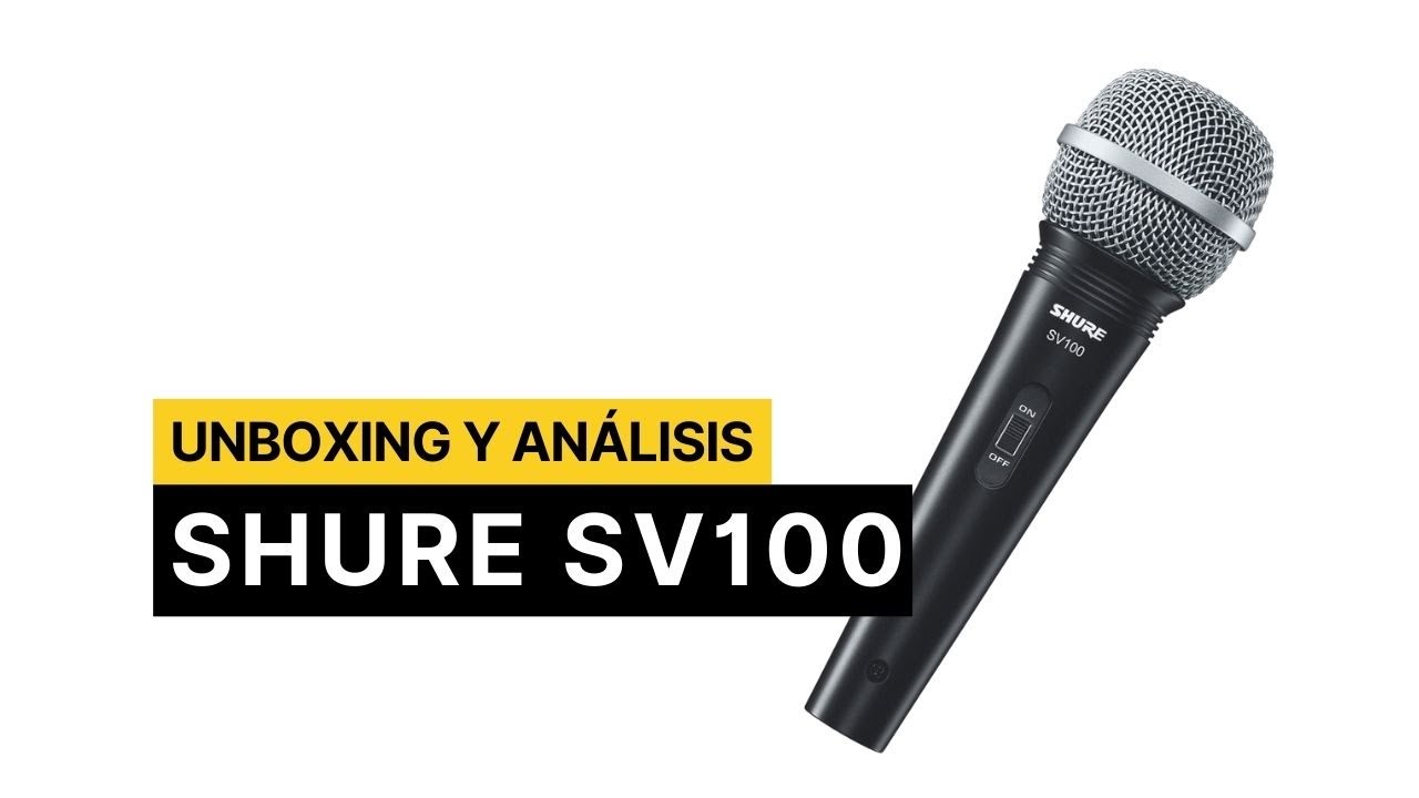 Shure SV100 | Unboxing y review en español | Micrófono multipropósito