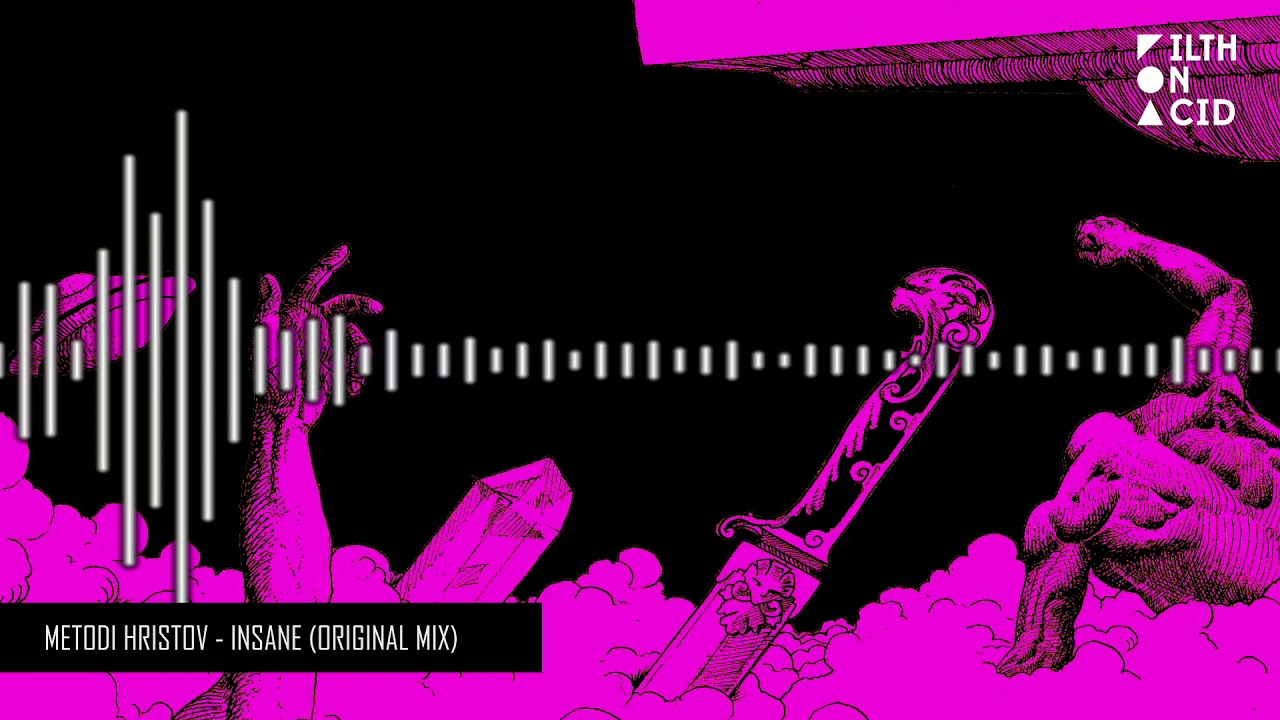 Metodi Hristov - Insane (Original Mix)
