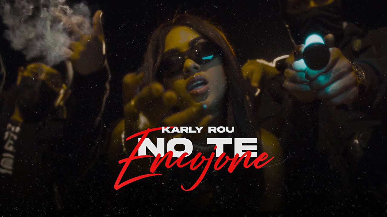 Karlyrou - No Te Encojone (Video Oficial)