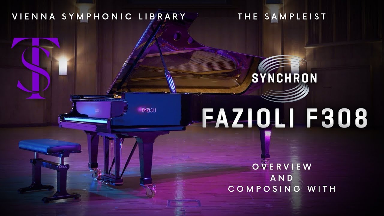 Sampleist - Synchron Fazioli F308 Венской симфонической библиотеки - Сочинение с - Обзор