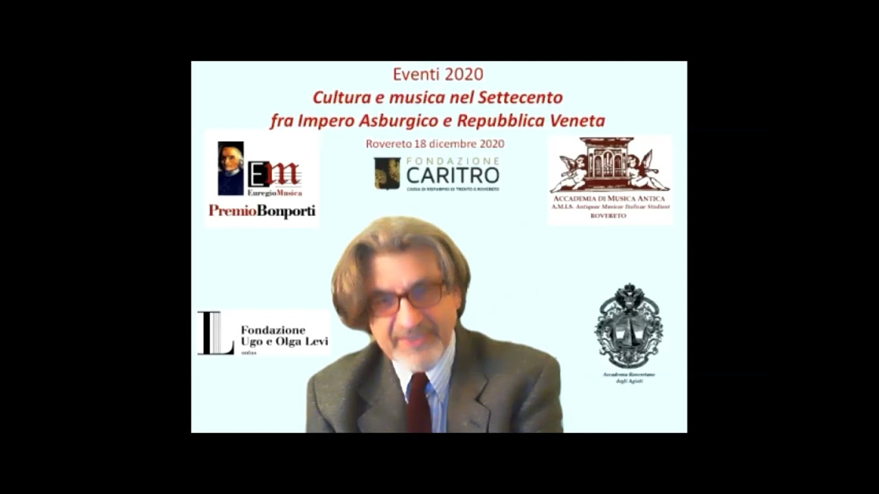Cultura e musica nel Settecento tra Impero Asburgico e Repubblica Veneta - Rovereto 18 dicembre 2020