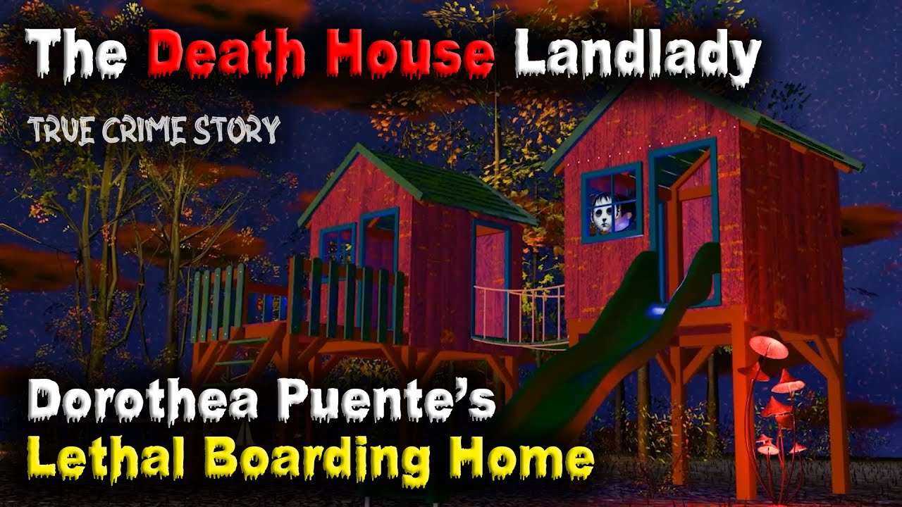 The Death House Landlady: Dorothea Puente&rsquo;s Lethal Boarding Home -True Crime Stories ☠️