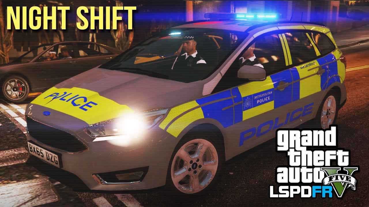 GTA 5 LSPDFR - Metropolitan Night Shift - The British way #62