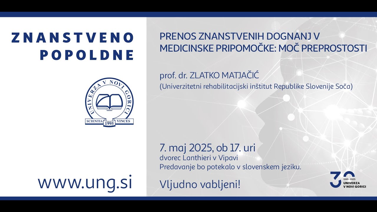 Matjačić: Prenos znanstvenih dogajanj v medicinske pripomočke: Moč preprostosti
