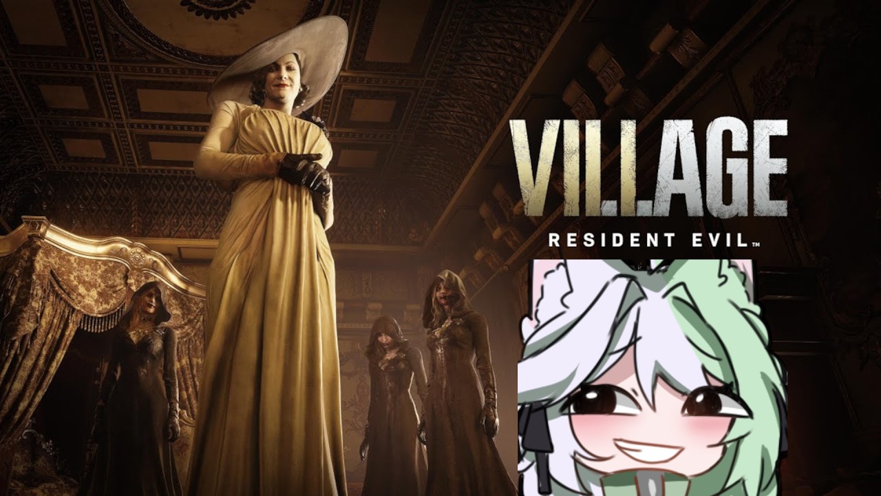 VTuber plays Resident Evil Village for the first time! (It's TERRIFYING!)