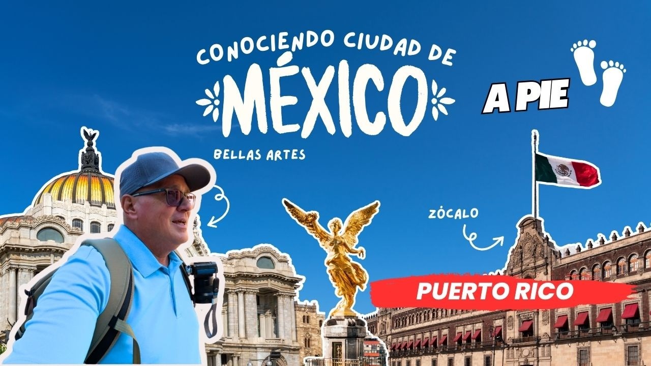 Un Boricua en  México, por Primera vez.. Mi experiencia.