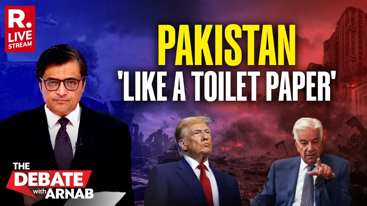 Debate With Arnab LIVE: Khawaja Asif Admits Pakistan Used And Thrown Like A 'Toilet Paper'