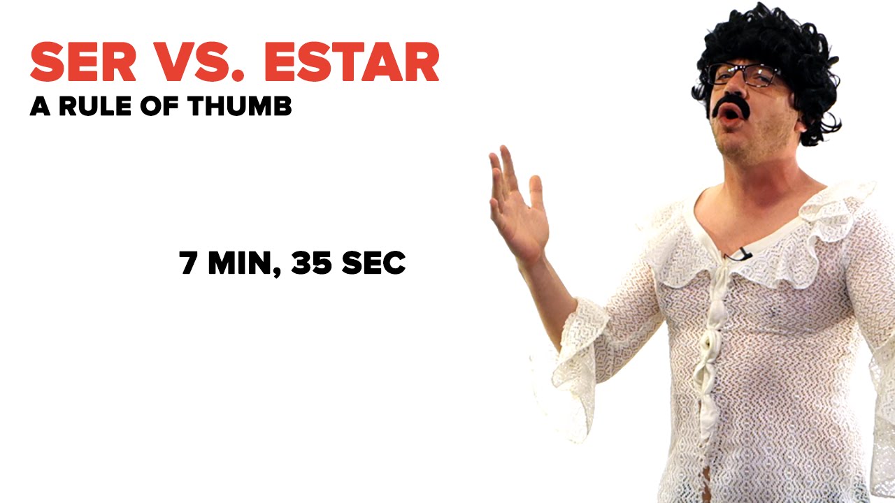 Ser Vs. Estar