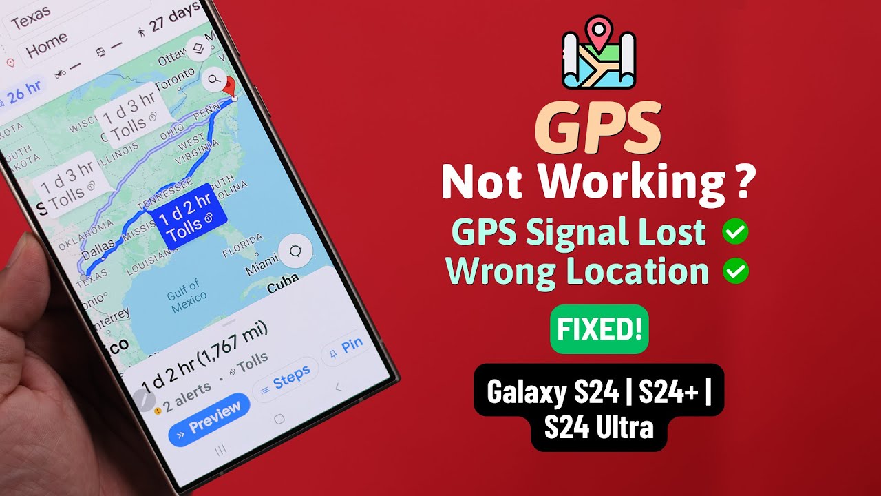 Galaxy S24/S24+/Ultra: How To FIX Location/GPS Not Working!