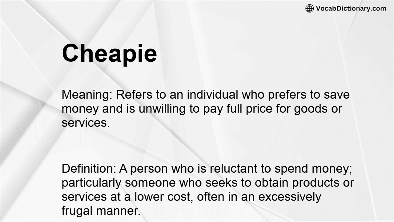 Cheapie Meaning