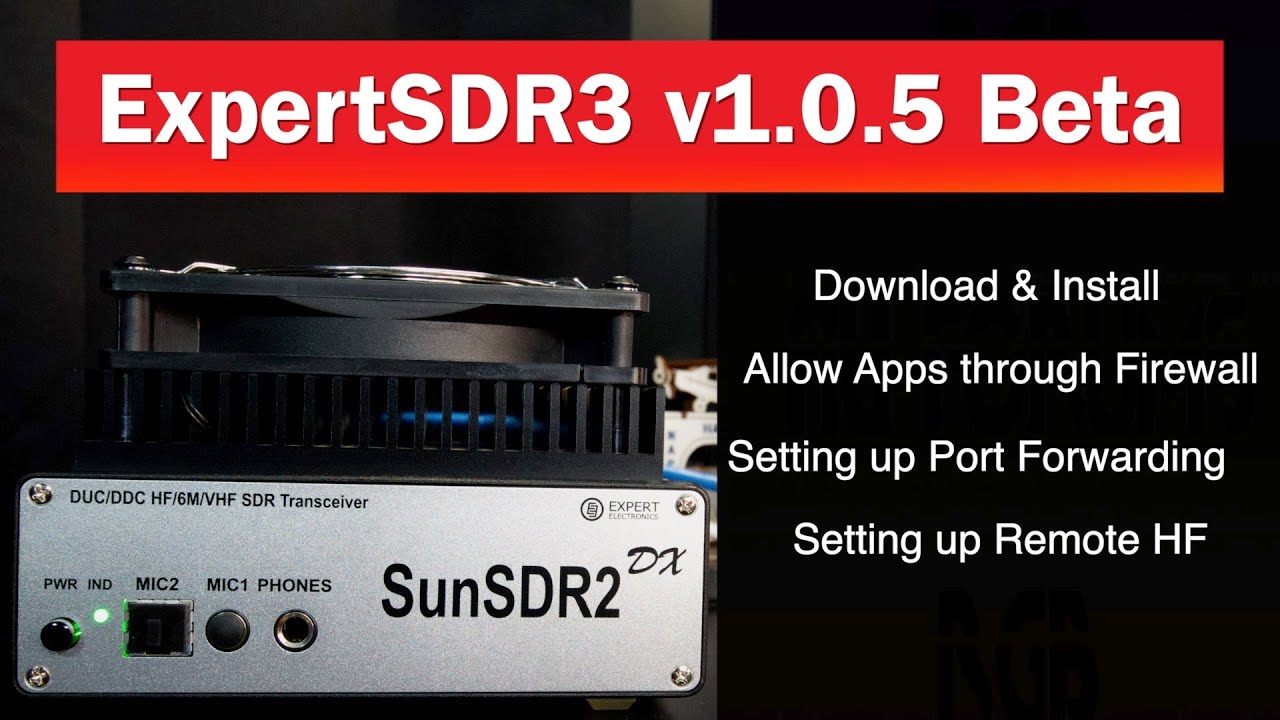ExpertSDR3 v1.0.5 Beta | Загрузка и настройка App Pass Thru и переадресации портов | Удалённый HF