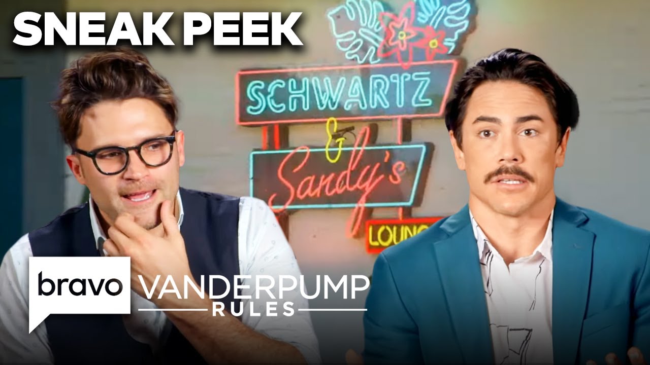 Can the Toms Get Schwartz & Sandy's Ready to Open? | Vanderpump Rules Sneak Peek (S10 E8) | Bravo