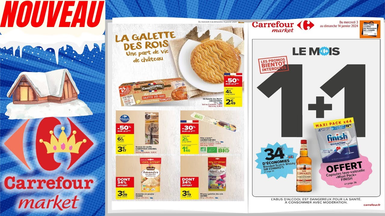 catalogue CARREFOUR MARKET du 3 au 14 janvier 2024 ⛔ GALETTE DES ROIS - FRANCE