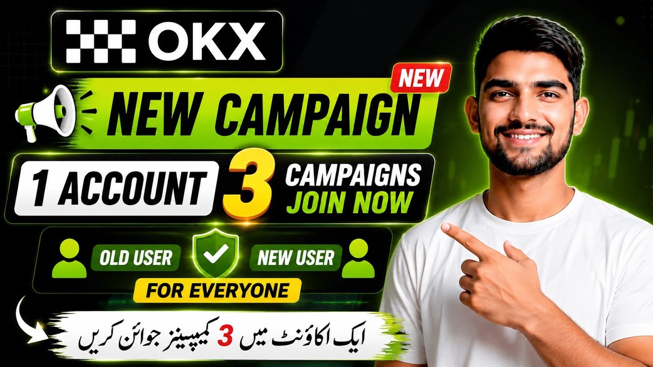 🔥 OKX 3 New Campaigns 2026 | New & Old Users Full Guide