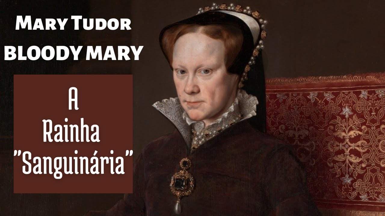 Mary Tudor. Bloody Mary - A Rainha Sanguin&aacute;ria #marytudor #monarquiainglesa #historia