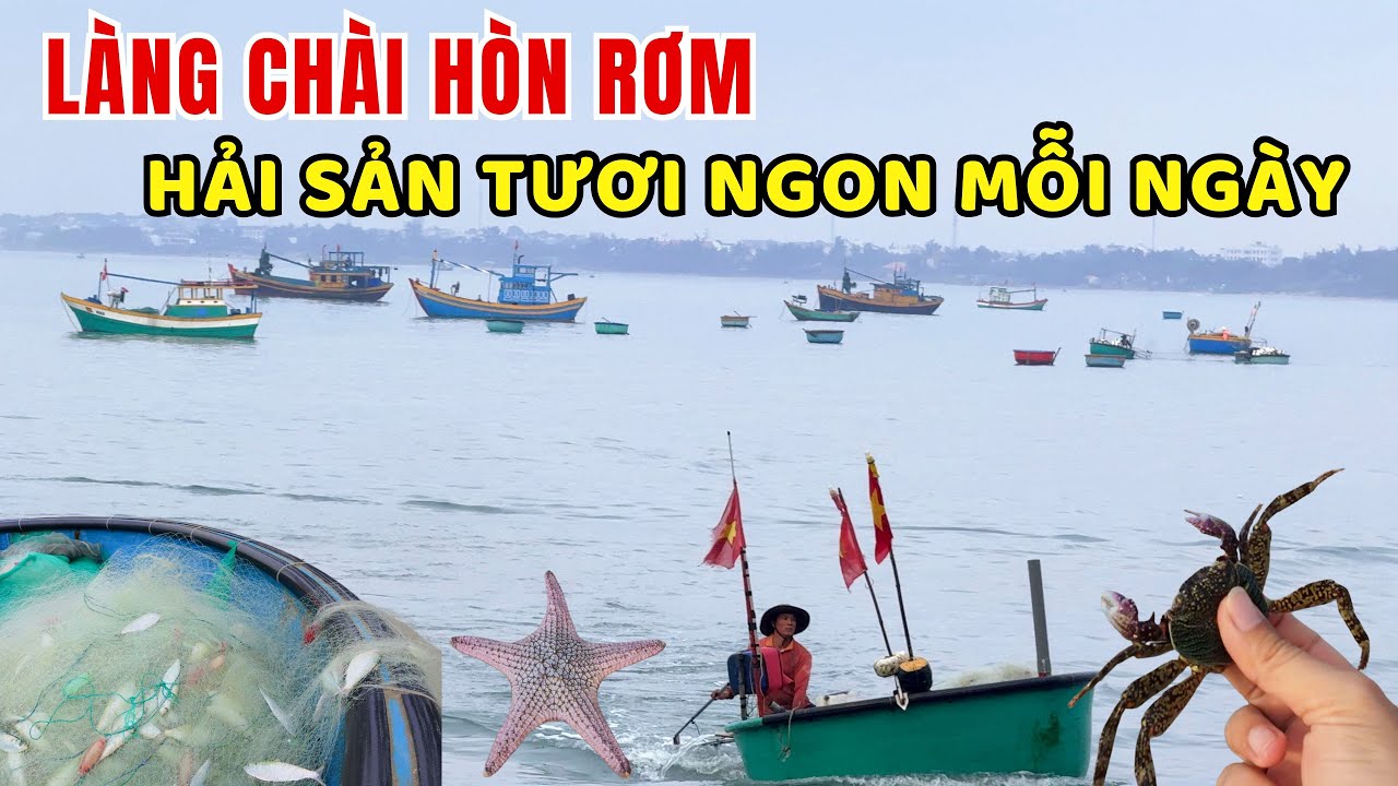 Làng chài Hòn Rơm – Điểm hẹn bình yên và hải sản tươi ngon mỗi sáng  ❤️
